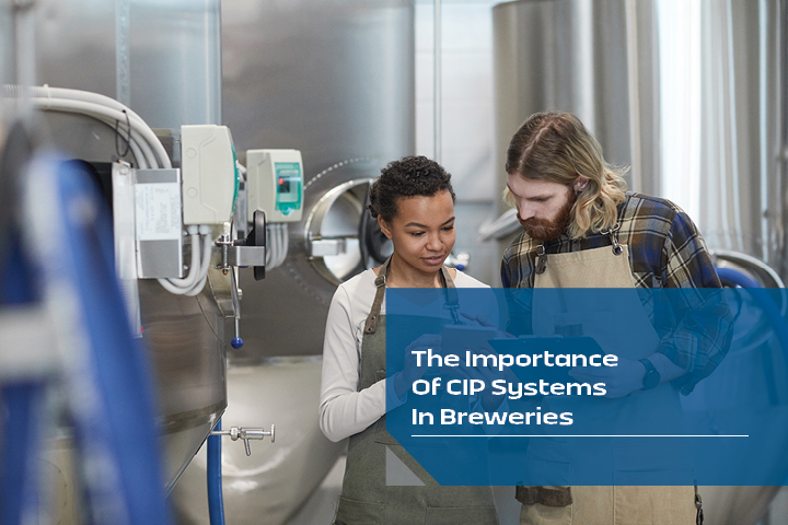 The Importance Of CIP Systems In Breweries-1